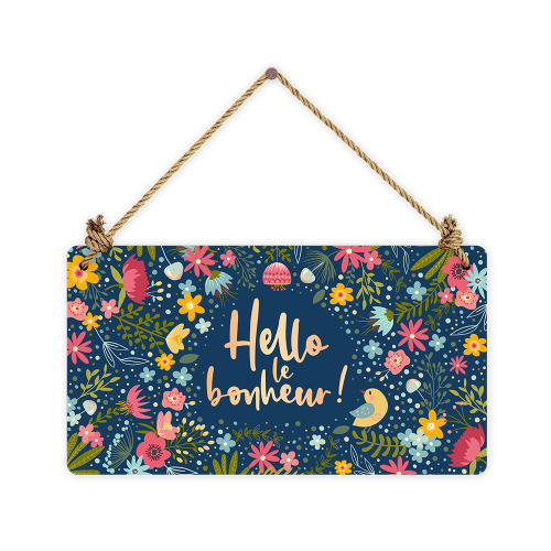 PANCARTE ""HELLO LE BONHEUR"